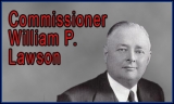 Commissioner William P. Lawson