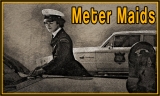 Meter Maids